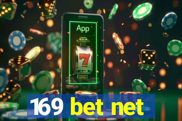 169 bet net